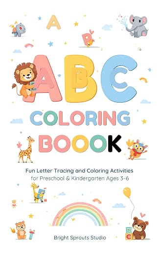 ABC Alphabet Coloring Book for Kids: Fun Letter Tracing and Coloring Activities to Learn the Alphabet for Preschool, Kindergarten & Toddlers Ages 3-6